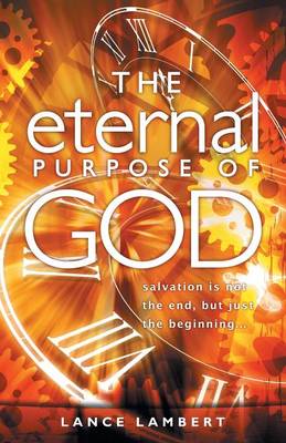 The Eternal Purpose of God