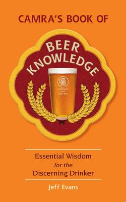 CAMRA's Book of Beer Knowledge