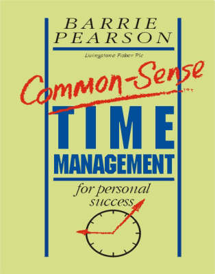 Common Sense Time Management