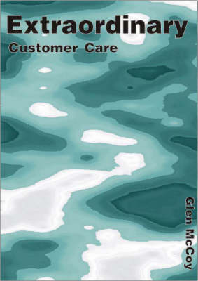 Extraordinary Customer Care