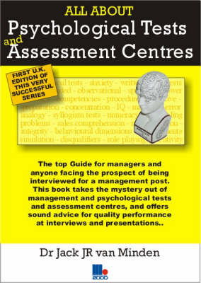 All About Psychological Tests and Assessment Centres