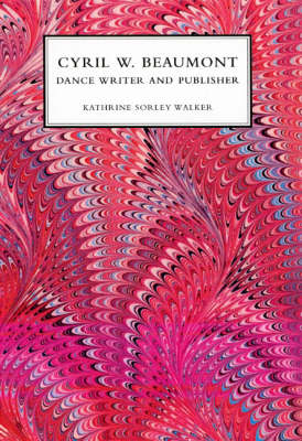 Cyril W. Beaumont, Dance Writer and Publisher