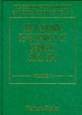 The Economic Development of Germany since 1870