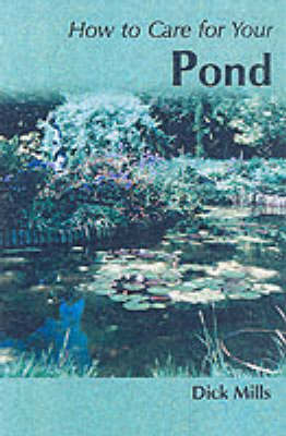 How to Care for Your Pond