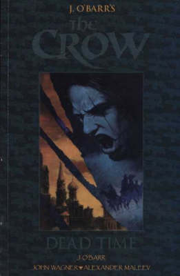 The Crow: Dead Time