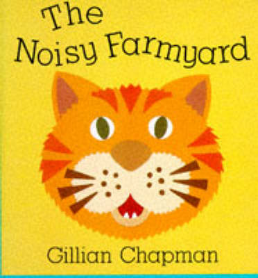 The Noisy Farmyard
