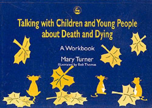 Talking with Children and Young People About Death and Dying