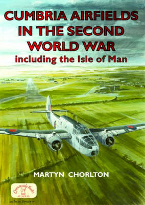 Cumbria Airfields in the Second World War