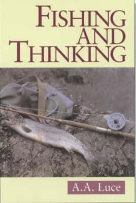Fishing and Thinking
