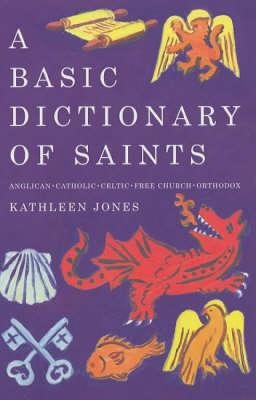 A Basic Dictionary of Saints