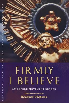 Firmly I Believe