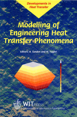 Modelling of Engineering Heat Transfer Phenomena