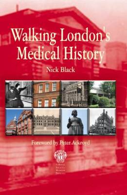 Walking London's Medical History