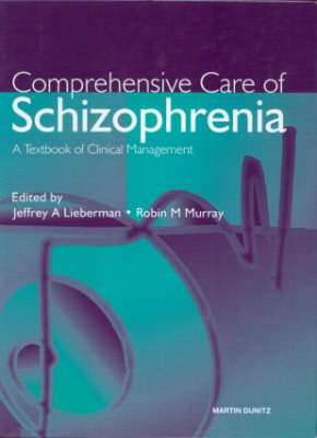 Comprehensive Care of Schizophrenia