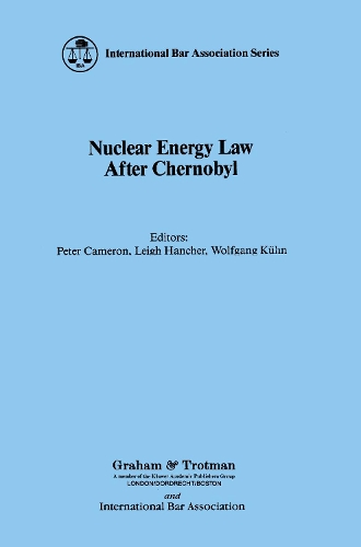 Nuclear Energy Law after Chernobyl