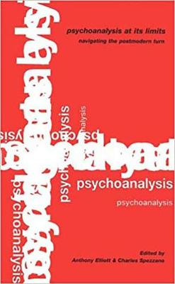 Psychoanalysis at Its Limits