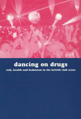 Dancing on Drugs