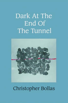 Dark at the End of the Tunnel