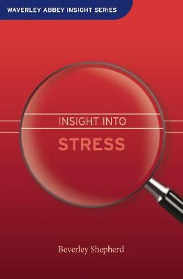 Insight into Stress