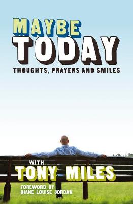 Maybe Today