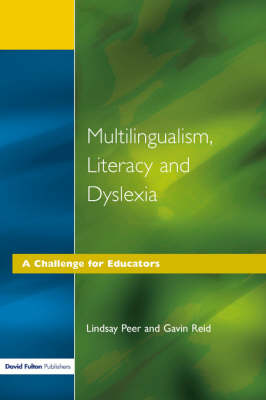 Multilingualism, Literacy and Dyslexia