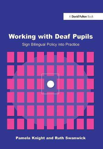 Working with Deaf Children