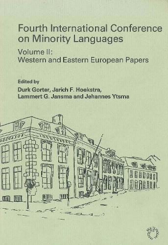 Minority Language Conference (4th): Vol.II, Western + Eastern European Papers