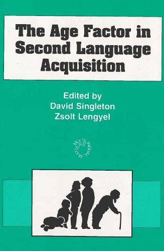 The Age Factor in Second Language Acquisition