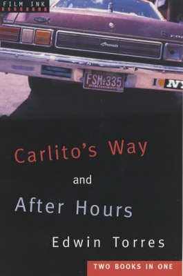 Carlito's Way: AND After Hours