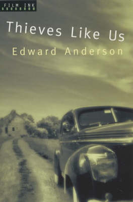 Thieves Like Us