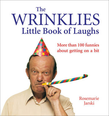 The Wrinklies Little Book of Laughs