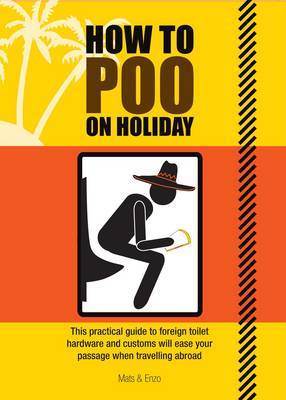 How to Poo on Holiday