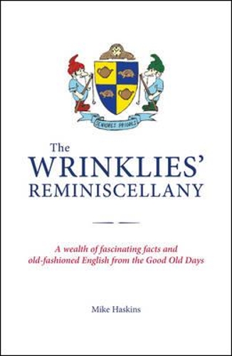 Wrinklies' Reminiscellany