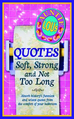 Auntie Lous Quotes