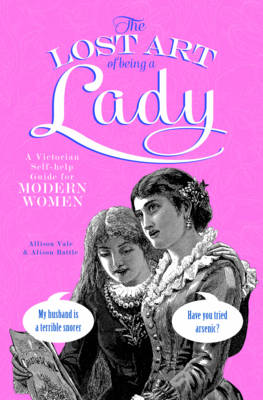The Lost Art of Being a Lady