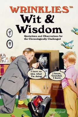 Wrinklies Wit & Wisdom