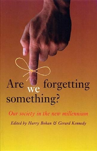 Are We Forgetting Something?