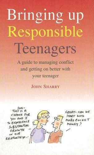 Bringing Up Responsible Teenagers