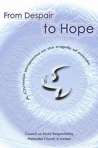 From Despair to Hope