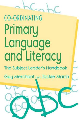 Co-Ordinating Primary Language and Literacy