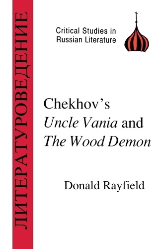 Chekhov's "Uncle Vanya" and the "Wood Demon"