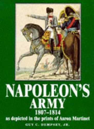 Napoleon's Army, 1807-14