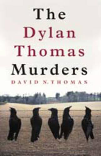 The Dylan Thomas Murders