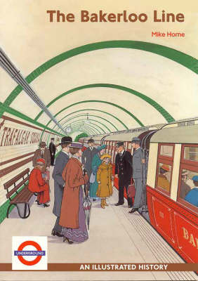 The Bakerloo Line
