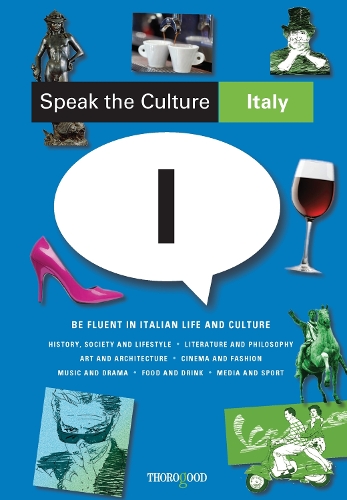 Speak the Culture: Italy
