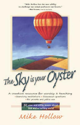 The Sky is Your Oyster