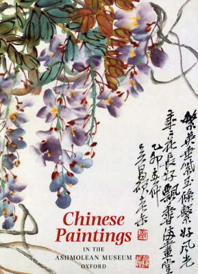 Chinese Paintings in the Ashmolean Museum