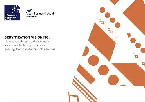 Servitization Visioning: How to create an illustrative vision for a manufacturing organisation seeking to compete through services