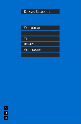 The Beaux Stratagem