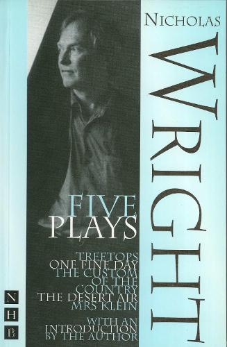 Nicholas Wright: Five Plays